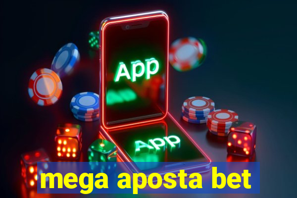 mega aposta bet